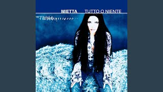 Video thumbnail of "Mietta - Un'avventura"
