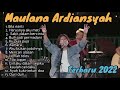 Kumpulan Lagu Maulana Ardiansyah Full album terbaru Bila nanti harusnya aku mati duri duri asmara