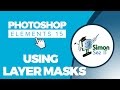 How to Use Layer Masks in Adobe Photoshop Elements 15 - Part 4