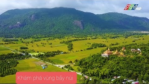 khám phá vùng bảy núi ( An Giang )