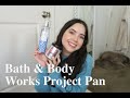 BATH &amp; BODY WORKS PROJECT PAN 2021 ~