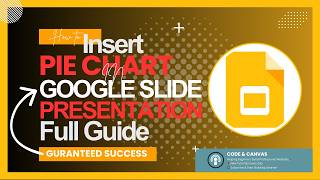 How to Insert Pie Chart in Google Slides Presentations - Full Guide