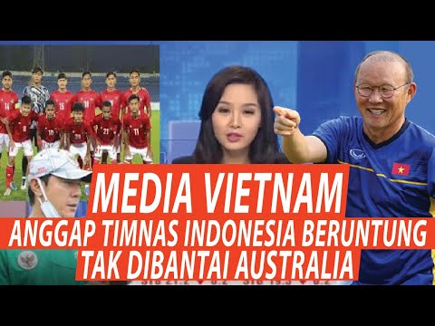 MEDIA VIETNAM Anggap Timnas Indonesia Beruntung Tak Dibantai Australia