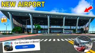Finally New Airport Update in Car Simulator 2 😱 | Car Simulator 2 New  Update Mod Link screenshot 3