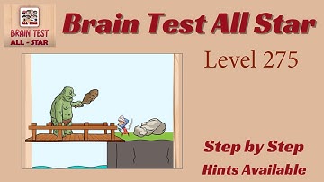 Brain Test All Star Level 275 – Quick & Easy Solution!