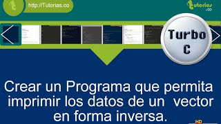 arrays – turbo C (imprimir vector orden inverso)