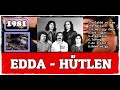 EDDA MŰVEK - HŰTLEN *** dalszöveg videó ***
