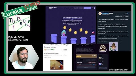 Episode 347 - Making that Magic Internet Money.  Abracadabra! Explain that to your normie friends