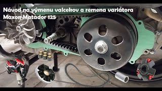 Návod na výmenu valčekov a remeňa variátora Maxon Matador 125