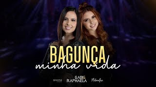 Gabi e Raphaela - Bagunça Minha Vida - DVD #Metamorfose
