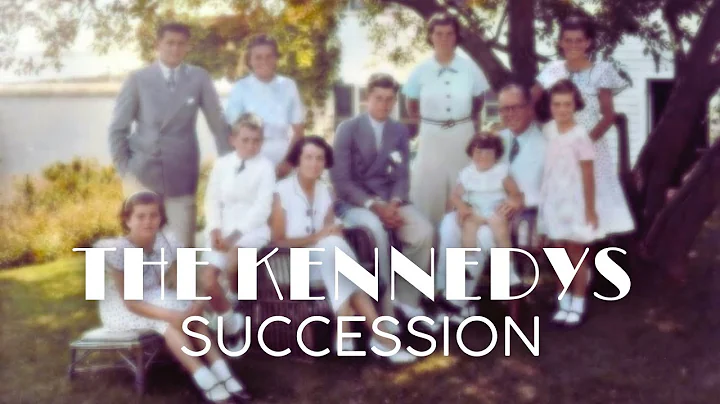 The Kennedys | Succession