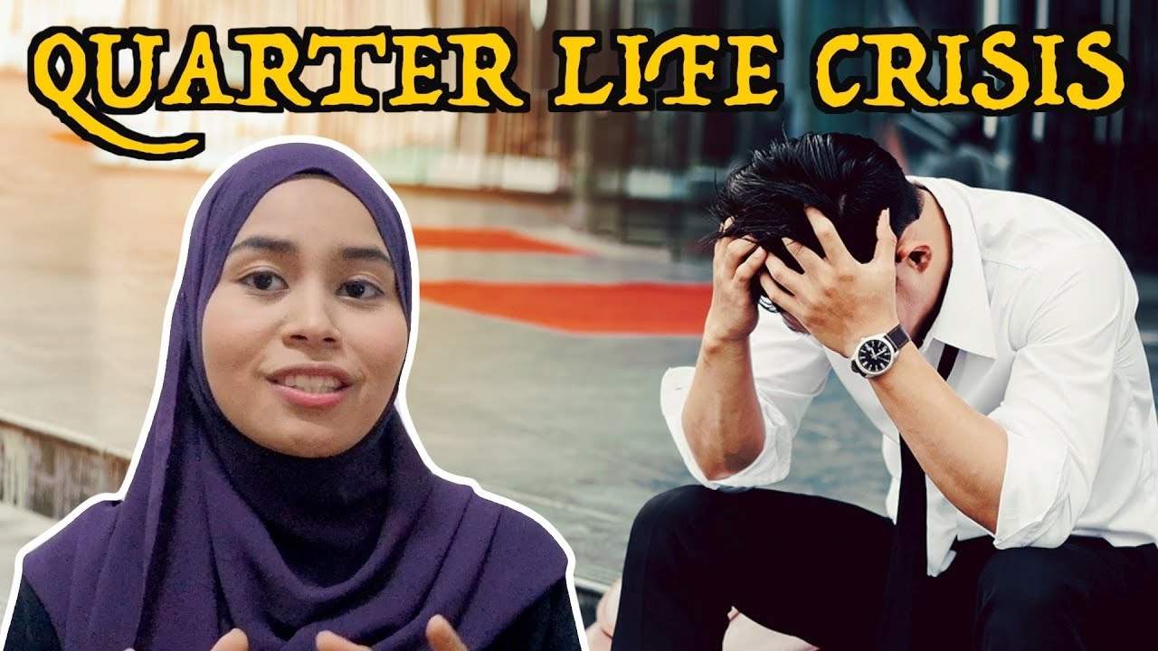 Quarter Life Crisis 