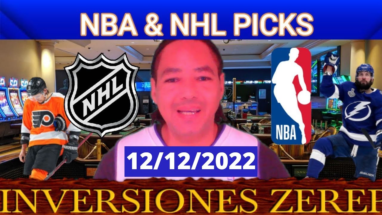 ⚾NBA & NHL PICKS TODAY 12/12/2022⚾PICKS AND PARLAYS ⚾HOCKEY PICKS⚾DATOS NBA⚾PRONOSTICOS NFL⚾