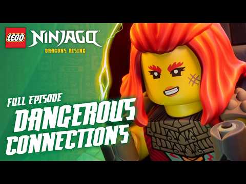 Dangerous Connections ⛔️ | Season 4, Episode 20 | Full Episode | LEGO NINJAGO: Dragons Rising