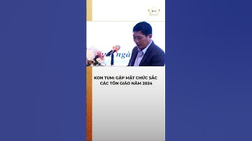 Kon Tum: Gặp mặt chức sắc các tôn giáo năm 2024 #bchannel