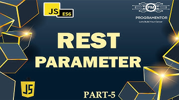 05 - Rest Parameter In JavaScript | Rest Operator Es6 | Rest Parameter With Function (Hindi/Urdu)
