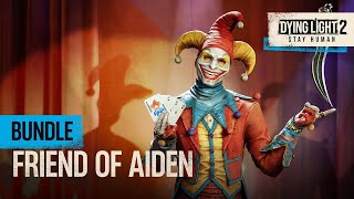 Dying Light 2 x Balatro: Friend of Aiden Bundle