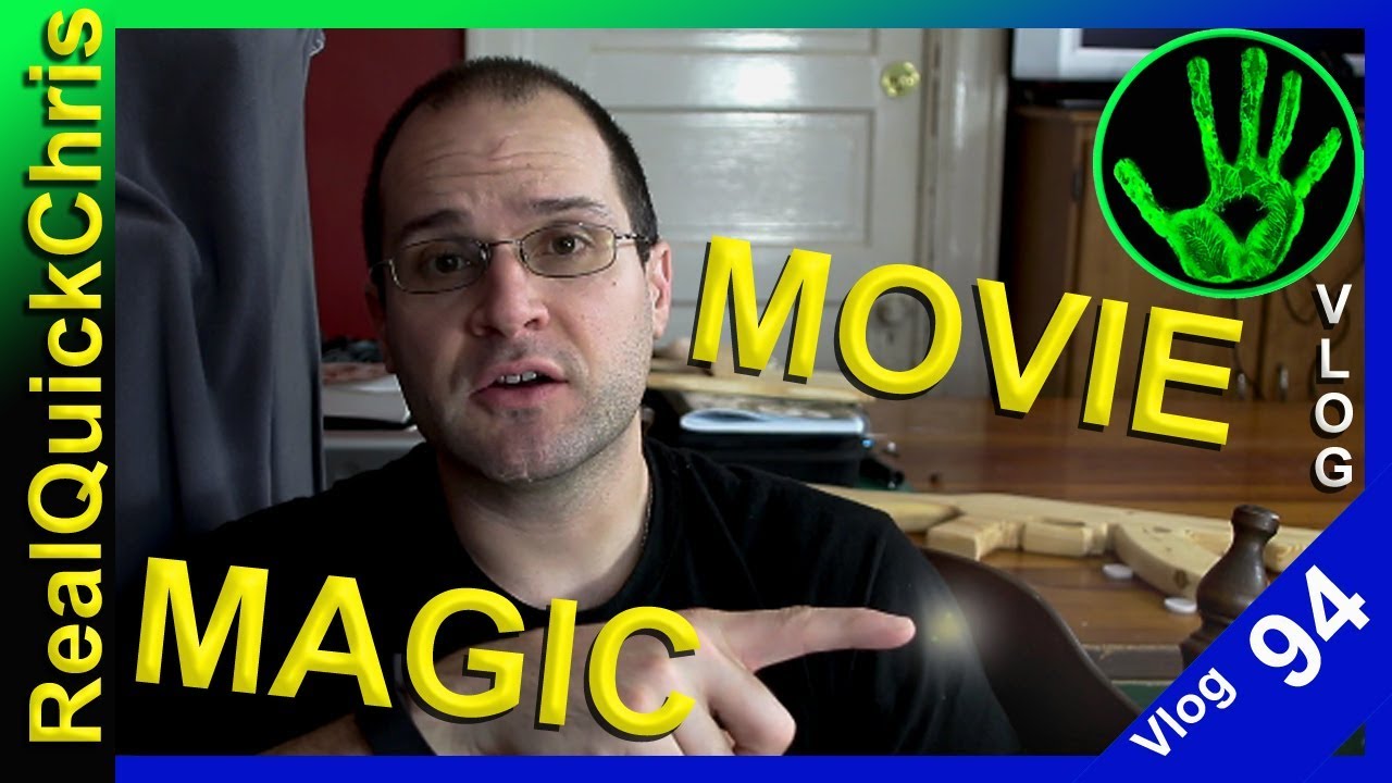 movie magic realquickchris vlog 94