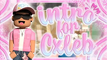 gfx intro commission for @CxlebRblx