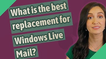 What is the best replacement for Windows Live Mail?