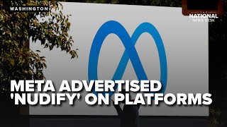 CBS investigation finds hundreds of Meta platforms with ‘Nudify’ advertisements