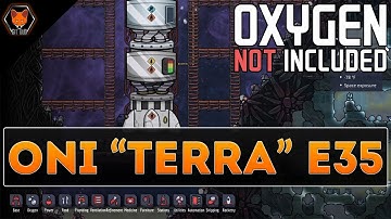 BUILDING THE PETROLEUM ROCKET! (OXYGEN NOT INCLUDED "Terra" Episode 35!)