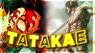 T A T A K A E | Tanjiro X Eren | Cataclysm | Quick one Resimi