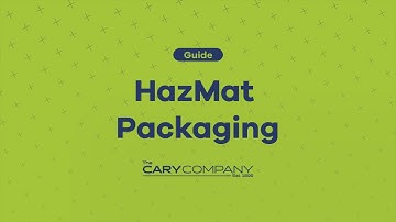 Guide to HazMat Packaging | The Cary Company