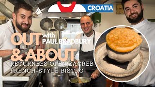 Croatian Returnees with Michelin Experience Open Zagreb French-Style Bistro