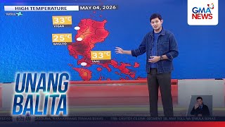 Weather update as of 6:29 AM (May 4, 2026) | Unang Hirit