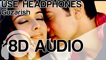 Guzarish | 8D Audio Song | Ghajini (HQ) 🎧