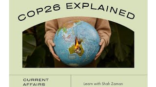COP26: Everything You Need to Know Current Affairs Essays Lecture#9 | CSS |PCS |PMS |URDU |ENGLISH