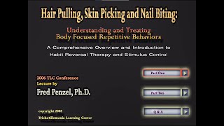Understanding and Treating Body Focused Repetitive Behaviors: Q and A