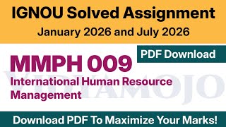 IGNOU MMPH 009 Solved Assignment 2026 PDF Download