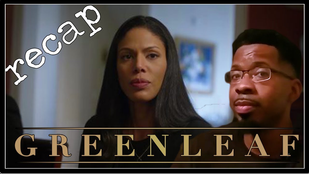 (REVIEW) Greenleaf Season 2 Ep. 9 The Bear (RECAP) YouTube