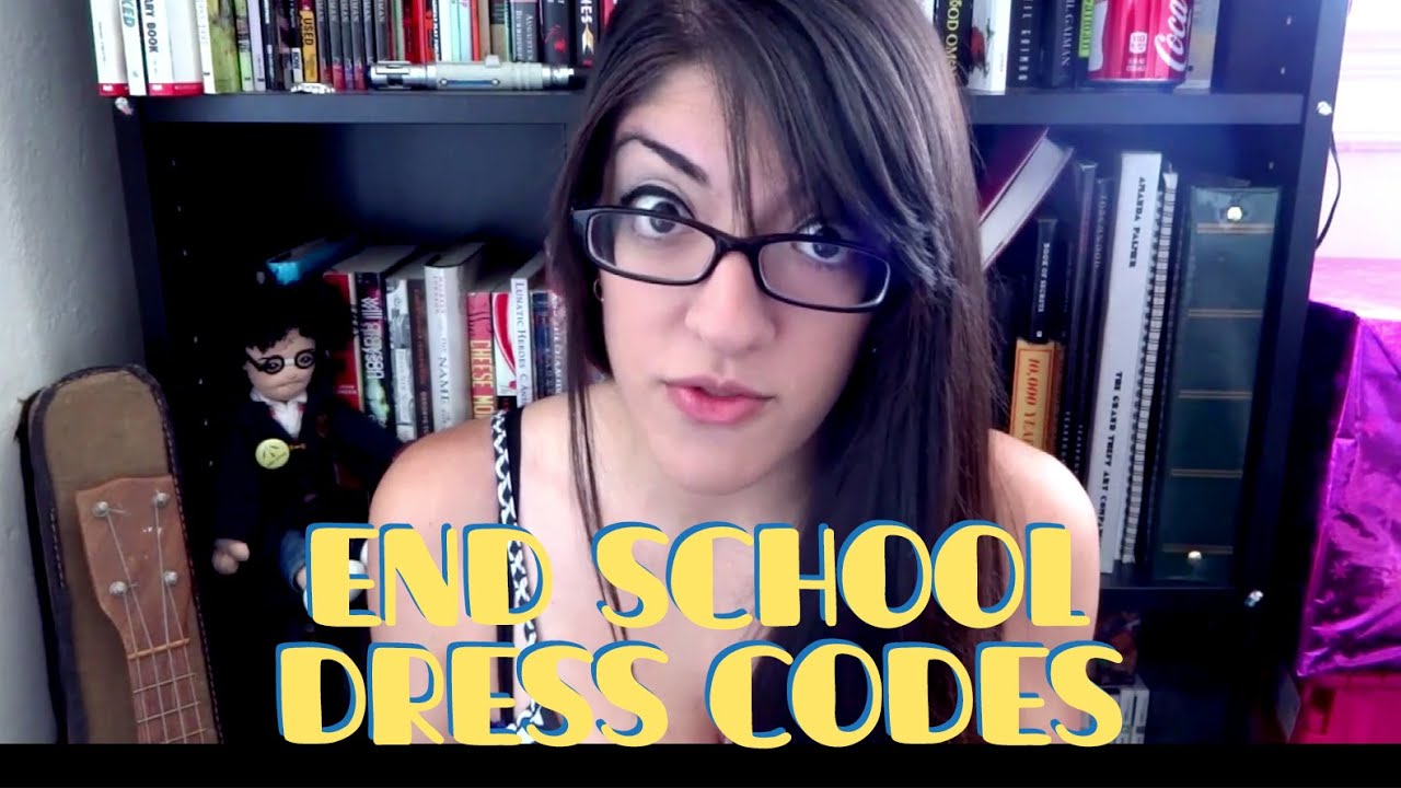 END SCHOOL DRESS CODES YouTube