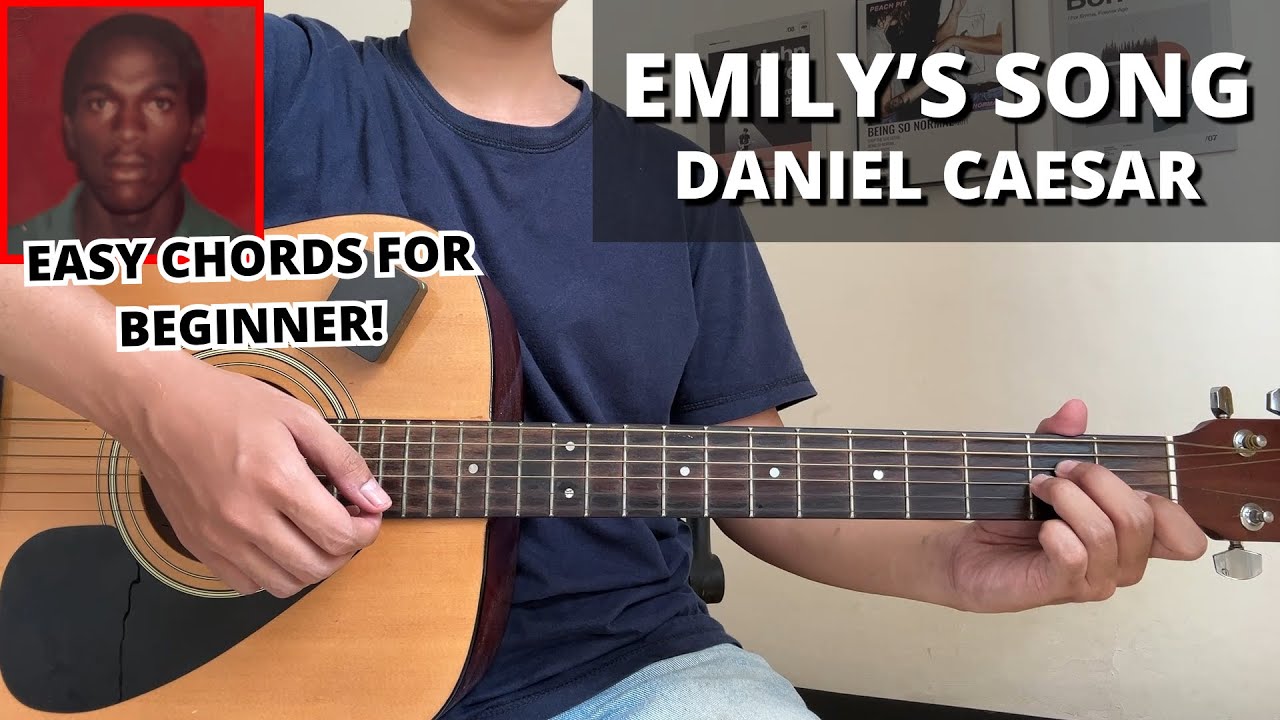 Emily's Song - Daniel Caesar (Guitar Tutorial) No Capo! Easy Chords For Beginner!