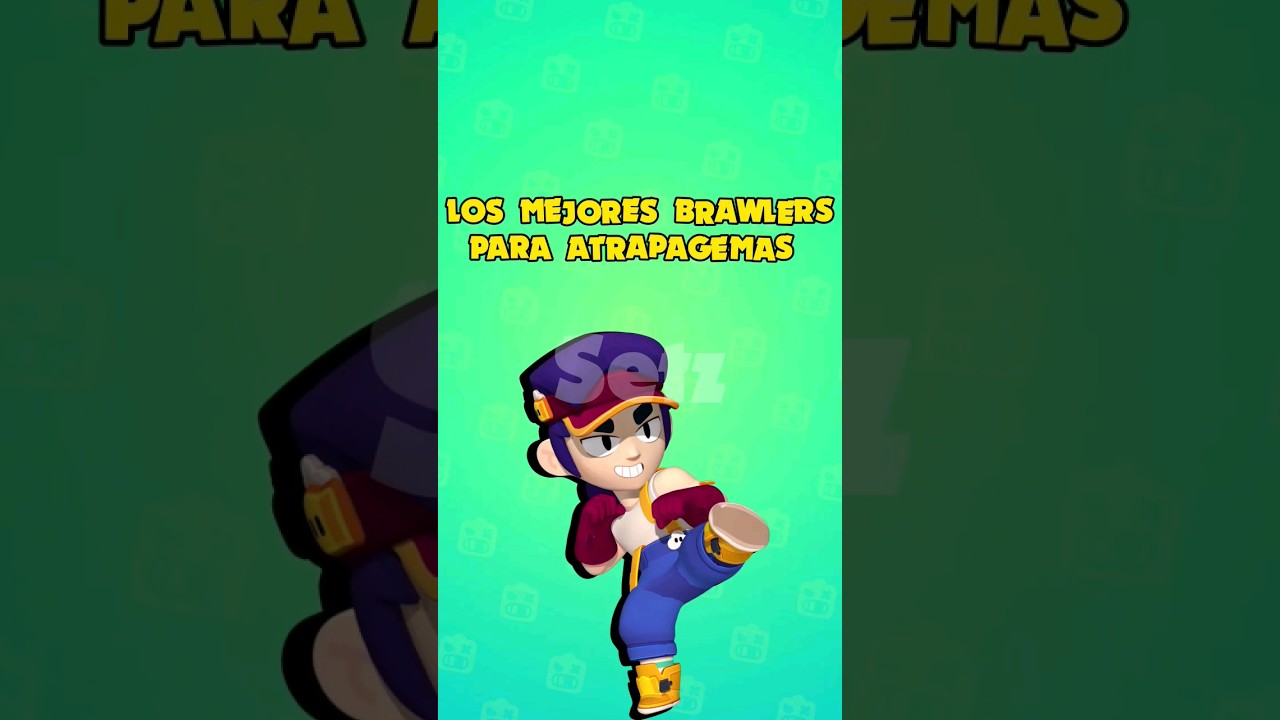 Mejores Brawlers Para Atrapagemas 