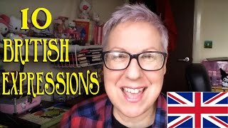 Ten British Expressions