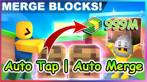 Roblox Merge Simulator Script - Auto Tap | Auto Merge
