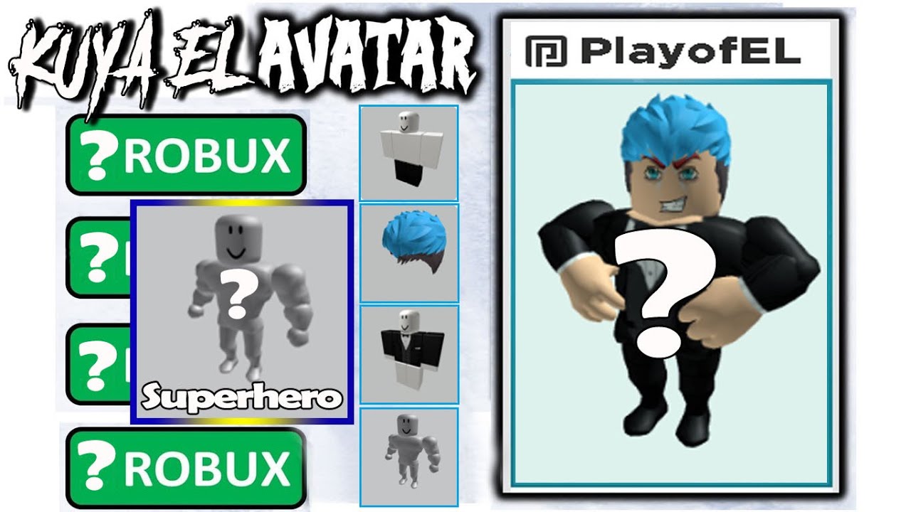 Superhero Body Ni Kuya El Roblox Youtube - free superhero body in roblox