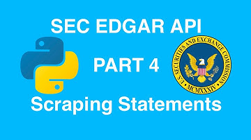 Scraping Financial Statements from SEC EDGAR with Python