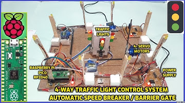 4-Way Traffic Light🚦Control System Using Raspberry Pi Pico with Automatic Barrier Gate Open / Close