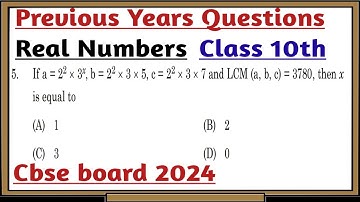 5.If a = 22 x 3x, b = 22 × 3 × 5, c = 22 × 3 × 7 and LCM (a, b, c) = 3780, then x is equal to(A) 1(B