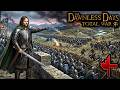 Securing the North &amp; Aragorn's Defense! | Dawnless Days Total War Gondor Campaign - Part 56