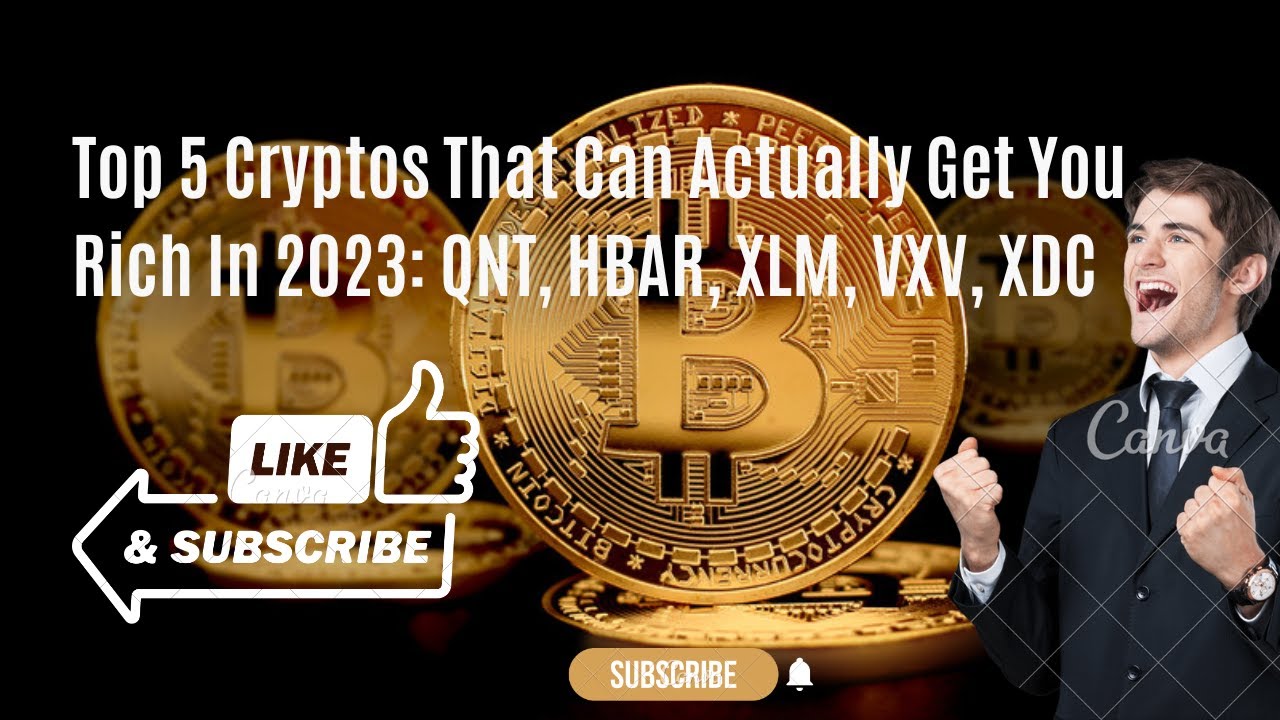 Top 5 Cryptos That Can Actually Get You Rich In 2023_ QNT, HBAR, XLM ...
