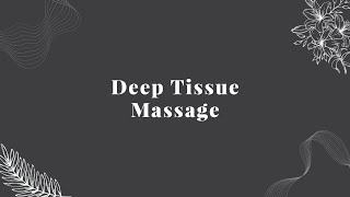 Deep Tissue Massage - True Touch Massage Therapy Fitness