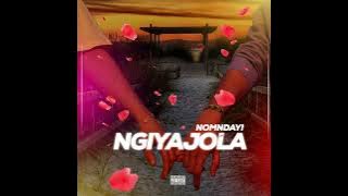 Nomndayi Ngiyajola