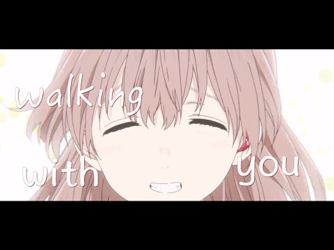 【複合MAD】walking with you 【1080p】 【高画質】