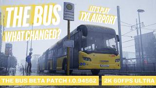 The Bus New Beta Patch – Fixes, Performance & First Impressions | TXL line to the Airport